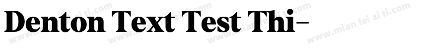 Denton Text Test Thi字体转换